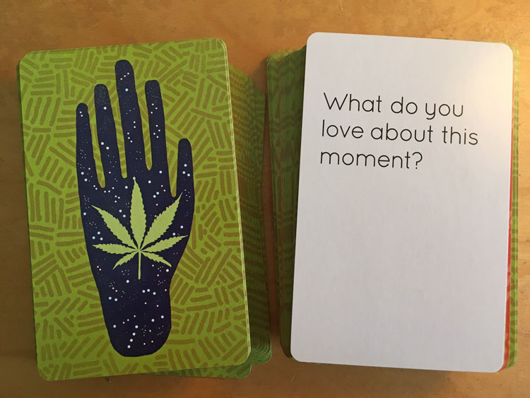 What do you love about this moment? Higher Thought: The Cannabis Game